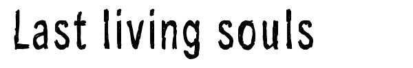 Last living souls font preview